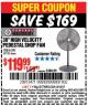Harbor Freight Coupon 30" HIGH VELOCITY PEDESTAL SHOP FAN Lot No. 61845/47755 Expired: 3/19/17 - $119.99