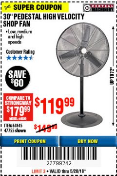 Harbor Freight Coupon 30" HIGH VELOCITY PEDESTAL SHOP FAN Lot No. 61845/47755 Expired: 5/20/18 - $119.99