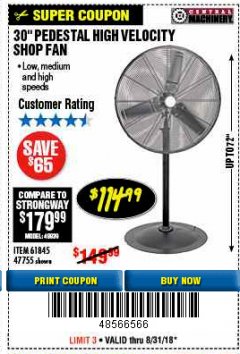 Harbor Freight Coupon 30" HIGH VELOCITY PEDESTAL SHOP FAN Lot No. 61845/47755 Expired: 8/31/18 - $114.99
