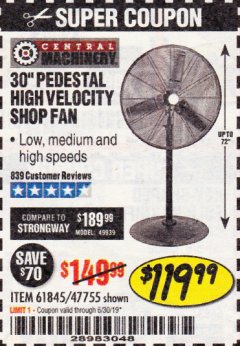 Harbor Freight Coupon 30" HIGH VELOCITY PEDESTAL SHOP FAN Lot No. 61845/47755 Expired: 6/30/19 - $119.99