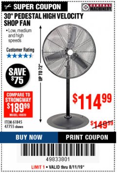 Harbor Freight Coupon 30" HIGH VELOCITY PEDESTAL SHOP FAN Lot No. 61845/47755 Expired: 8/11/19 - $114.99
