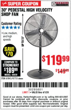 Harbor Freight Coupon 30" HIGH VELOCITY PEDESTAL SHOP FAN Lot No. 61845/47755 Expired: 4/1/20 - $119.99