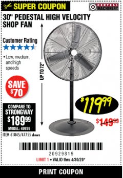Harbor Freight Coupon 30" HIGH VELOCITY PEDESTAL SHOP FAN Lot No. 61845/47755 Expired: 6/30/20 - $119.99