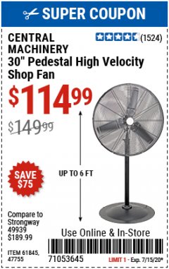 Harbor Freight Coupon 30" HIGH VELOCITY PEDESTAL SHOP FAN Lot No. 61845/47755 Expired: 7/15/20 - $114.99