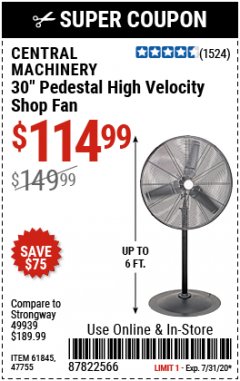 Harbor Freight Coupon 30" HIGH VELOCITY PEDESTAL SHOP FAN Lot No. 61845/47755 Expired: 7/31/20 - $114.99