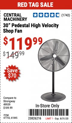 Harbor Freight Coupon 30" HIGH VELOCITY PEDESTAL SHOP FAN Lot No. 61845/47755 Expired: 8/31/20 - $119.99