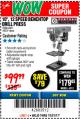 Harbor Freight Coupon 10", 12 SPEED BENCHTOP DRILL PRESS Lot No. 63471/62408/60237 Expired: 12/31/17 - $99.99
