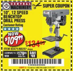 Harbor Freight Coupon 10", 12 SPEED BENCHTOP DRILL PRESS Lot No. 63471/62408/60237 Expired: 11/3/18 - $109.99