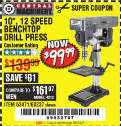 Harbor Freight Coupon 10", 12 SPEED BENCHTOP DRILL PRESS Lot No. 63471/62408/60237 Expired: 10/27/19 - $99.99