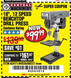 Harbor Freight Coupon 10", 12 SPEED BENCHTOP DRILL PRESS Lot No. 63471/62408/60237 Expired: 6/21/20 - $99.99