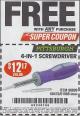 Harbor Freight FREE Coupon 4-IN-1 SCREWDRIVER Lot No. 39631/69470/61988 Expired: 8/19/17 - FWP