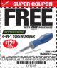 Harbor Freight FREE Coupon 4-IN-1 SCREWDRIVER Lot No. 39631/69470/61988 Expired: 10/31/17 - FWP