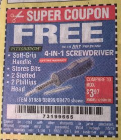 Harbor Freight FREE Coupon 4-IN-1 SCREWDRIVER Lot No. 39631/69470/61988 Expired: 2/5/19 - FWP