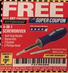 Harbor Freight FREE Coupon 4-IN-1 SCREWDRIVER Lot No. 39631/69470/61988 Expired: 1/31/19 - FWP