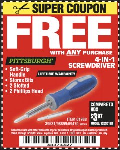Harbor Freight FREE Coupon 4-IN-1 SCREWDRIVER Lot No. 39631/69470/61988 Expired: 6/10/19 - FWP