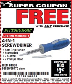 Harbor Freight FREE Coupon 4-IN-1 SCREWDRIVER Lot No. 39631/69470/61988 Expired: 6/1/19 - FWP