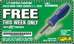 Harbor Freight FREE Coupon 4-IN-1 SCREWDRIVER Lot No. 39631/69470/61988 Expired: 3/17/20 - FWP
