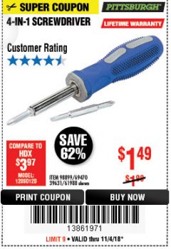Harbor Freight Coupon 4-IN-1 SCREWDRIVER Lot No. 39631/69470/61988 Expired: 11/4/18 - $1.49