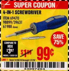 Harbor Freight Coupon 4-IN-1 SCREWDRIVER Lot No. 39631/69470/61988 Expired: 1/1/19 - $0.99