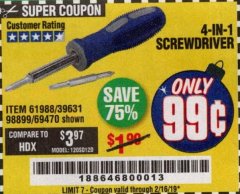 Harbor Freight Coupon 4-IN-1 SCREWDRIVER Lot No. 39631/69470/61988 Expired: 2/16/19 - $0.99
