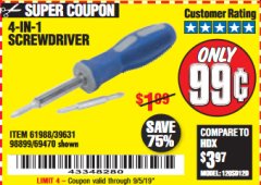 Harbor Freight Coupon 4-IN-1 SCREWDRIVER Lot No. 39631/69470/61988 Expired: 9/5/19 - $0.99