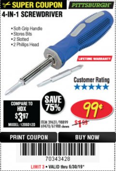 Harbor Freight Coupon 4-IN-1 SCREWDRIVER Lot No. 39631/69470/61988 Expired: 6/30/19 - $0.99
