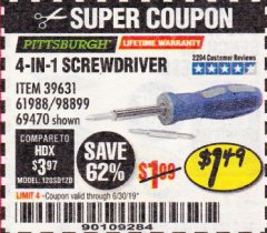 Harbor Freight Coupon 4-IN-1 SCREWDRIVER Lot No. 39631/69470/61988 Expired: 6/30/19 - $1.49
