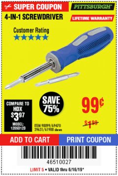 Harbor Freight Coupon 4-IN-1 SCREWDRIVER Lot No. 39631/69470/61988 Expired: 6/16/19 - $0.99