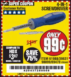 Harbor Freight Coupon 4-IN-1 SCREWDRIVER Lot No. 39631/69470/61988 Expired: 12/14/19 - $0.99