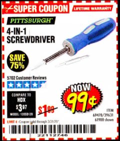 Harbor Freight Coupon 4-IN-1 SCREWDRIVER Lot No. 39631/69470/61988 Expired: 3/31/20 - $0.99