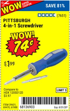 Harbor Freight Coupon 4-IN-1 SCREWDRIVER Lot No. 39631/69470/61988 Expired: 8/31/20 - $0.74