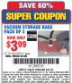Harbor Freight Coupon STOREHOUSE REUSABLE VACUUM STORAGE BAGS, 3- PACK Lot No. 61242 Expired: 6/22/15 - $3.99