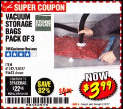 Harbor Freight Coupon VACUUM STORAGE BAGS PACK OF 3 Lot No. 61242/95613 Expired: 3/31/20 - $3.99