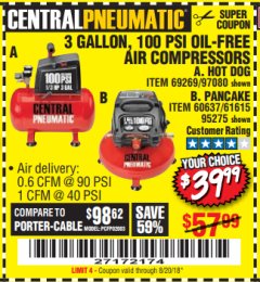Harbor Freight Coupon 3 GALLON, 100 PSI OILLESS AIR COMPRESSORS Lot No. 69269/97080/60637/61615/95275 Expired: 8/20/18 - $39.99