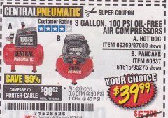 Harbor Freight Coupon 3 GALLON, 100 PSI OILLESS AIR COMPRESSORS Lot No. 69269/97080/60637/61615/95275 Expired: 10/24/18 - $39.99