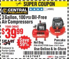 Harbor Freight Coupon 3 GALLON, 100 PSI OILLESS AIR COMPRESSORS Lot No. 69269/97080/60637/61615/95275 Expired: 3/23/21 - $39.99