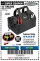 Harbor Freight Coupon 12" TOOL BAG Lot No. 61467/62163/62349 Expired: 8/31/17 - $4.99