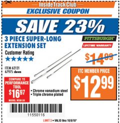 Harbor Freight ITC Coupon 3 PIECE SUPER-LONG EXTENSION SET Lot No. 62121/67975 Expired: 10/9/18 - $12.99