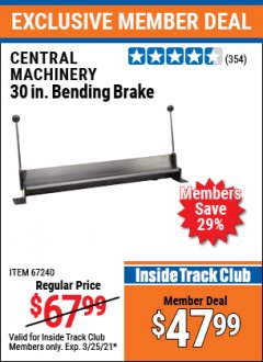 Harbor Freight ITC Coupon CENTRAL MACHINERY 30 IN. MOUNTABLE BENDING BRAKE Lot No. 67240/61791 Expired: 3/25/21 - $47.99