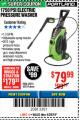 Harbor Freight Coupon 1750 PSI ELECTRIC PRESSURE WASHER Lot No. 63254/63255 Expired: 4/29/18 - $79.99