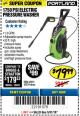 Harbor Freight Coupon 1750 PSI ELECTRIC PRESSURE WASHER Lot No. 63254/63255 Expired: 5/31/18 - $79.99