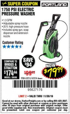 Harbor Freight Coupon 1750 PSI ELECTRIC PRESSURE WASHER Lot No. 63254/63255 Expired: 11/30/19 - $79.99