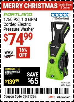 Harbor Freight Coupon PORTLAND 1750 PSI, 1.3 GPM CORDED ELECTRIC PRESSURE WASHER Lot No. 63254 Expired: 12/24/23 - $74.99
