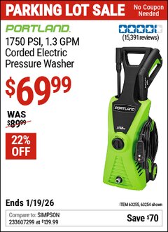 Harbor Freight Coupon PORTLAND 1750 PSI, 1.3 GPM CORDED ELECTRIC PRESSURE WASHER Lot No. 63254/63255 Expired: 12/31/69 - $69.99