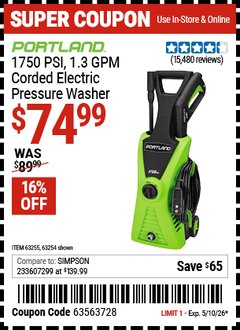 Harbor Freight Coupon PORTLAND 1750 PSI, 1.3 GPM CORDED ELECTRIC PRESSURE WASHER Lot No. 63254/63255 Expired: 5/10/26 - $74.99