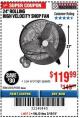 Harbor Freight Coupon 24" HIGH VELOCITY SHOP FAN Lot No. 62210/56742/93532 Expired: 3/18/18 - $119.99