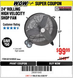 Harbor Freight Coupon 24" HIGH VELOCITY SHOP FAN Lot No. 62210/56742/93532 Expired: 9/30/18 - $99.99