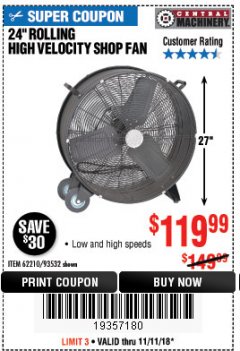 Harbor Freight Coupon 24" HIGH VELOCITY SHOP FAN Lot No. 62210/56742/93532 Expired: 11/11/18 - $119.99
