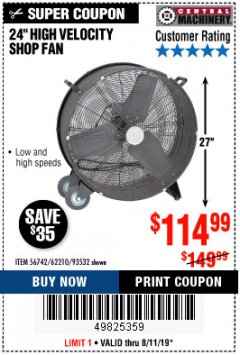 Harbor Freight Coupon 24" HIGH VELOCITY SHOP FAN Lot No. 62210/56742/93532 Expired: 8/11/19 - $114.99