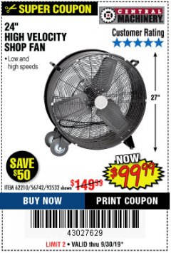 Harbor Freight Coupon 24" HIGH VELOCITY SHOP FAN Lot No. 62210/56742/93532 Expired: 9/30/19 - $99.99